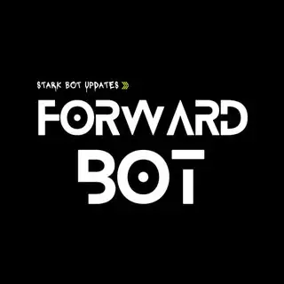 ғᴏʀᴡᴀʀᴅ ʙᴏᴛ