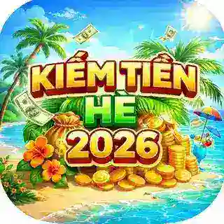 KIẾM TIỀN HÈ 2026
