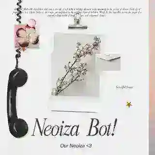 ꒰ neoiza b๑t ˖ ꒱
