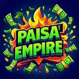 Paisa Empire 🤑