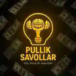 Pullik Savollar💰| RASMIY