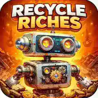 Recycle Riches 💸