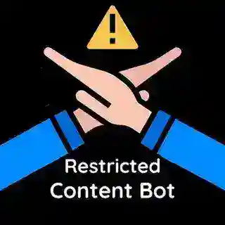 Restricted Content Bot