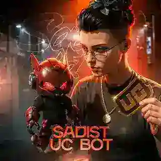 SADIST UC BOT 24/7