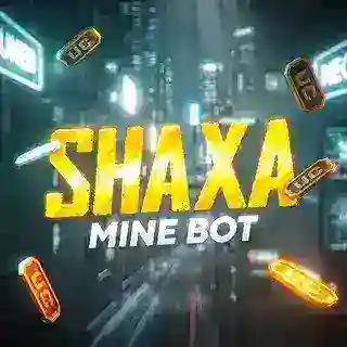 SHAXA MINE BOT 😍