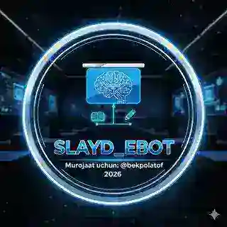 Slayd yasaymiz [bot]
