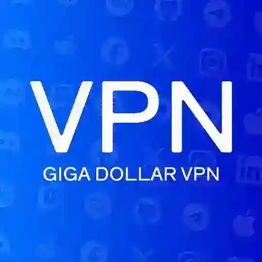 Giga Dollar VPN
