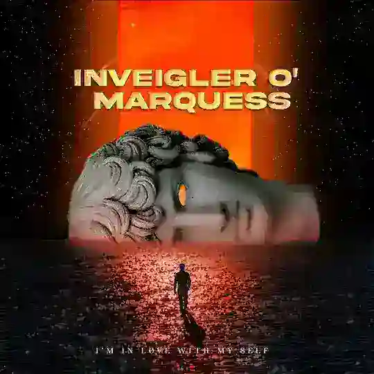 Inveigler O' Marquess.