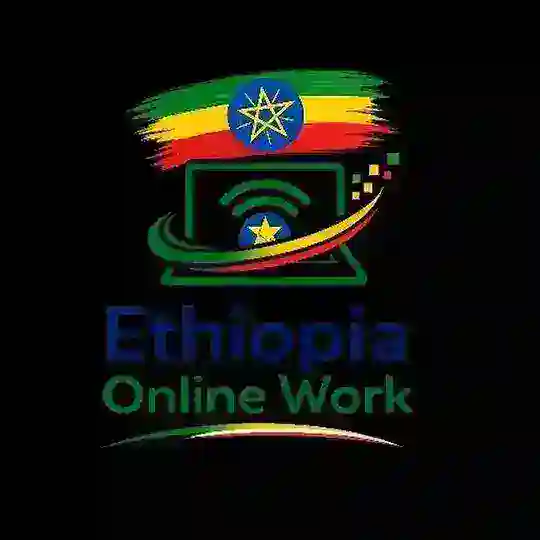 𝑬𝒕𝒉𝒊𝒐𝒑𝒊𝒂 𝑶𝒏𝒍𝒊𝒏𝒆 𝑾𝒐𝒓𝒌 🇪🇹