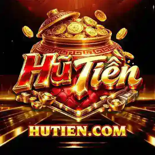 HUTIEN - Phát lộc 24/7