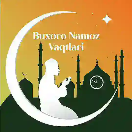 Buxoro Namoz Vaqtlari | Бухоро Намоз Вақтлари Telegram Channel Avatar