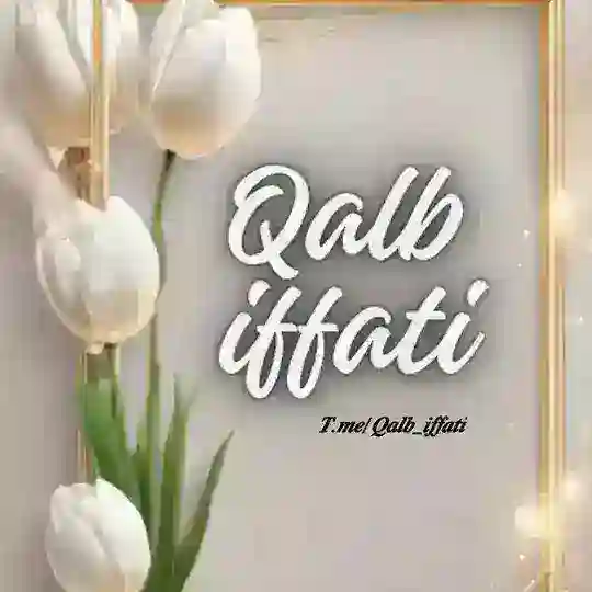 Qalb iffati🫀 Telegram Channel Avatar