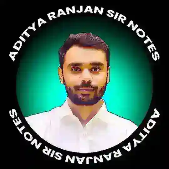 ADITYA RANJAN SIR NOTES 🇮🇳 Telegram Channel Avatar