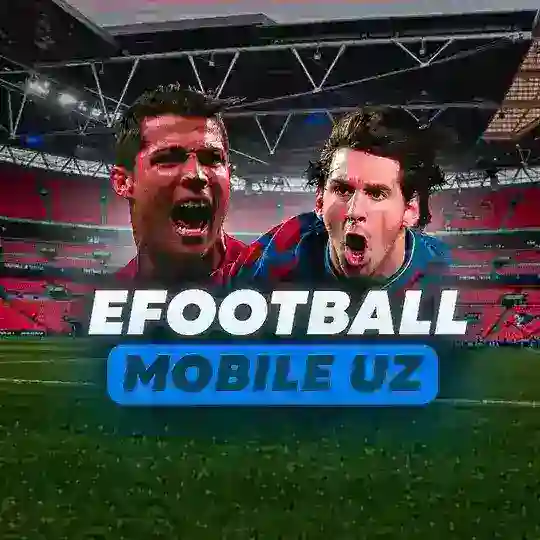EFOOTBALL MOBILE UZ 🎮 Telegram channel