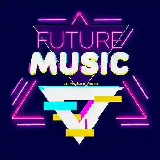 🎶FuTuRE_MuSiC🎶 Telegram Channel Avatar