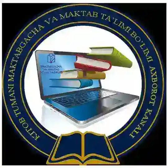 KITOB TUMANI MAKTABGACHA VA MAKTAB TA'LIMI BO'LIMI Telegram Channel Avatar