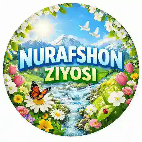 НУРАФШОН ЗИЁСИ Telegram Channel Avatar