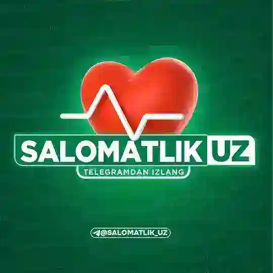 SALOMATLIK.UZ Telegram Channel Avatar