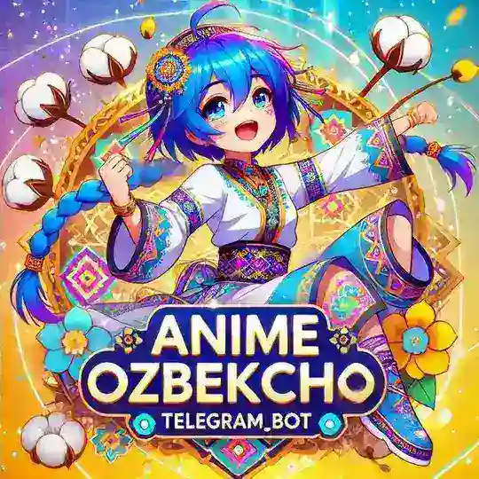 O’zbecha animelar | anime O’zbecha [ Anime Tarjimasi ] Telegram channel