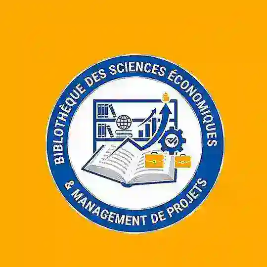 📚 BIBLIOTHÈQUE DE SCIENCES ÉCONOMIQUES & MANAGEMENT DE PROJETS Telegram Channel Avatar