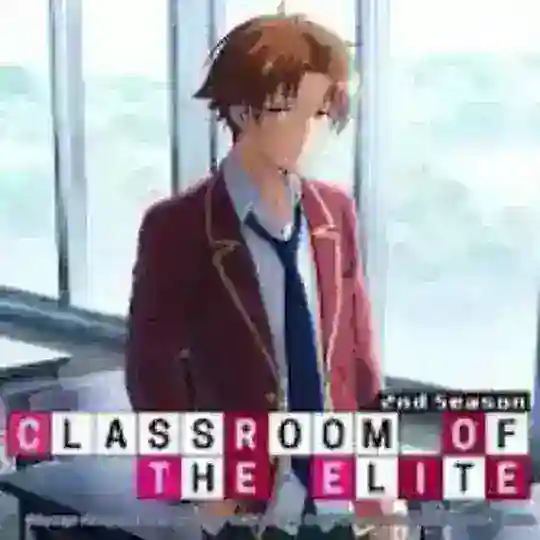 CLASSROOM OF THE ELITE HINDI DUB Telegram Channel Avatar