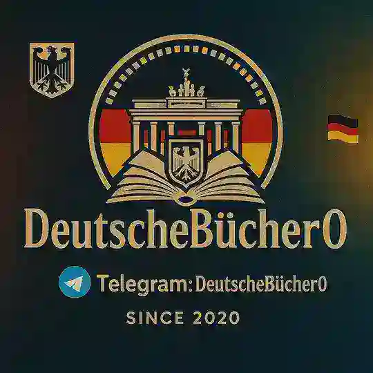 Немецкая книга Deutsche Bücher کتاب به زبان آلمانی German books Telegram Channel Avatar