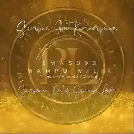EMAS 999 MAMPU MILIK Telegram Channel Avatar