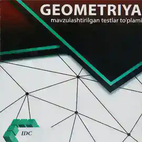 IDC GEOMETRIYA (Mavzulashtirilgan testlar to'plami) Telegram Channel Avatar