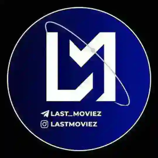 لست موویز | Last Moviez | فیلم و سریال بدون سانسور | فیلم کم حجم | سریال کم حجم Telegram channel