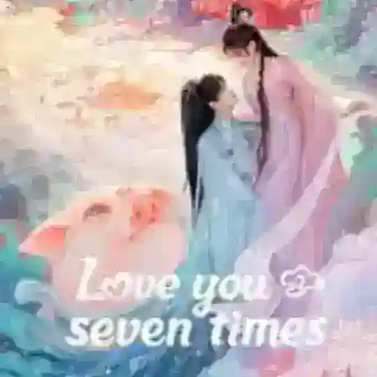 Love You Seven Times mmsub ( 2023 ) Telegram Channel Avatar