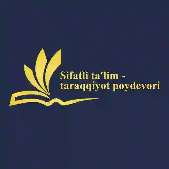 Sifatli ta'lim - taraqqiyot poydevori Telegram Channel Avatar