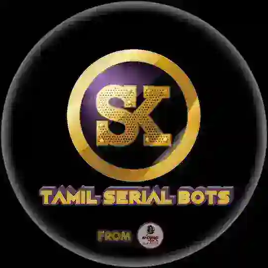 Sk Tamil Serial Bots Telegram Channel Avatar