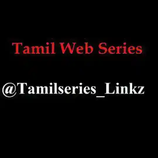 Tamil Series Linkz Telegram Channel Avatar