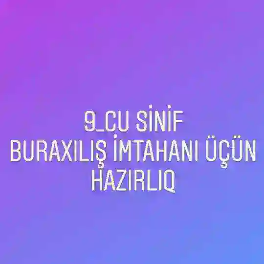 9cu_sinif buraxılış📝📚📖 Telegram Channel Avatar
