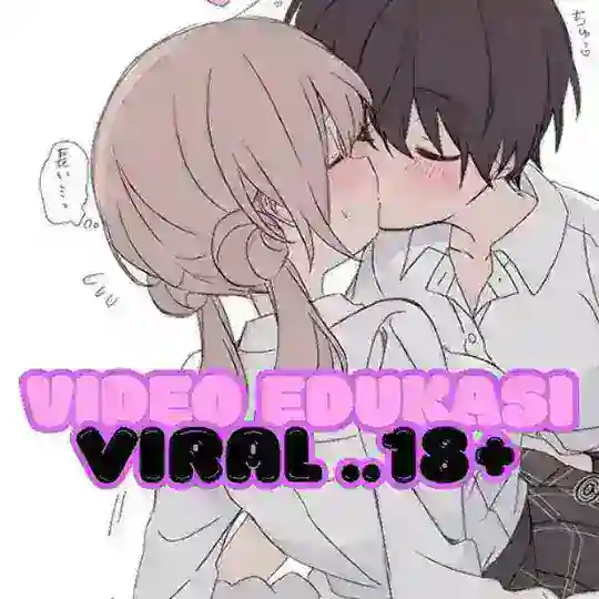 VIDEO EDUKASI #VIRAL18+ Telegram Channel Avatar