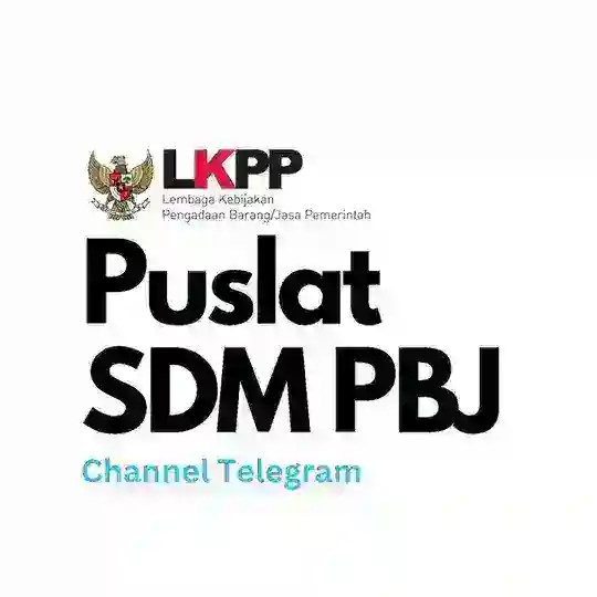 Pusat Pelatihan SDM PBJ LKPP (Official) Telegram Channel Avatar