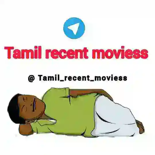 Tamil recent moviess Telegram Channel Avatar
