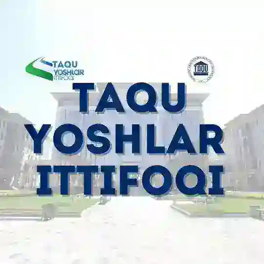 TAQU YOSHLAR ITTIFOQI || RASMIY Telegram Channel Avatar