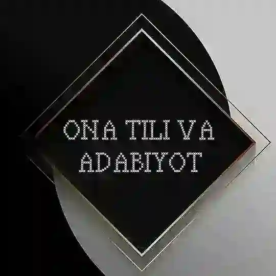 Ona tili va adabiyot(Maximum jamoasi) Telegram Channel Avatar