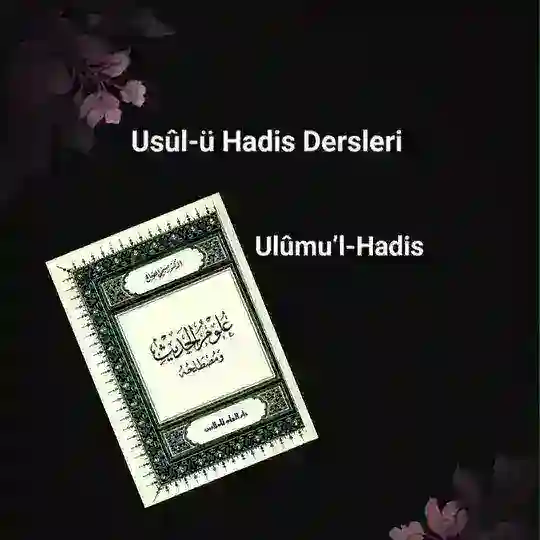 Usûl-ü Hadis Dersleri (Yusuf Selami Hoca) Telegram Channel Avatar