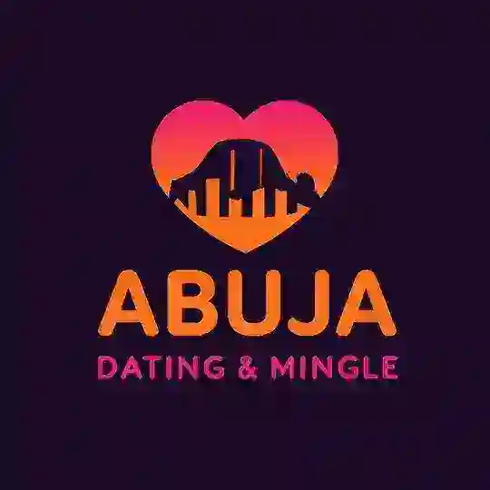 Abuja Dating and Mingles 💞