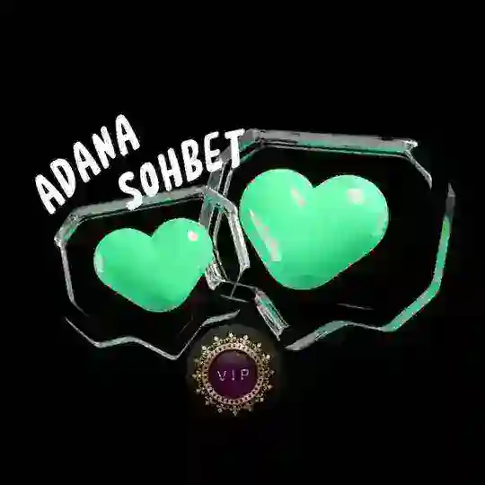 Adana Sohbet Grubu 🕊 Arkadaşlık Tanışma
