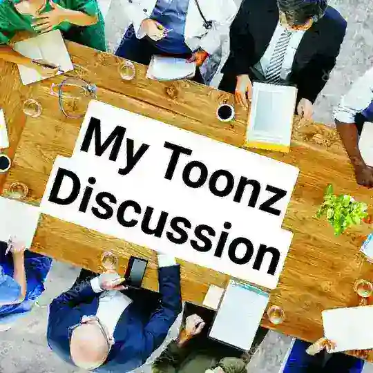 My Toonz Discussion 😇😁
