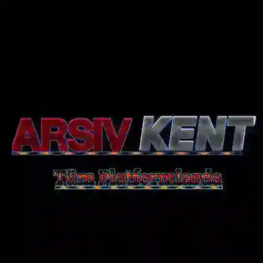 ⚜️Arşiv Kent ⚜️