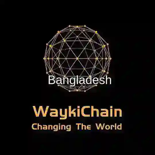 WaykiChain Bangladesh,A world leading public chain and Defi ecosystem