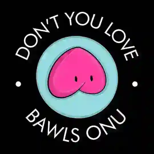 BAWLS OnU