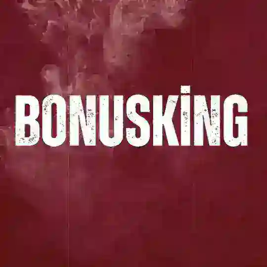 BONUSKİNG SOHBET