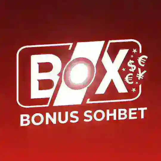 💬 Boxbonus Sohbet