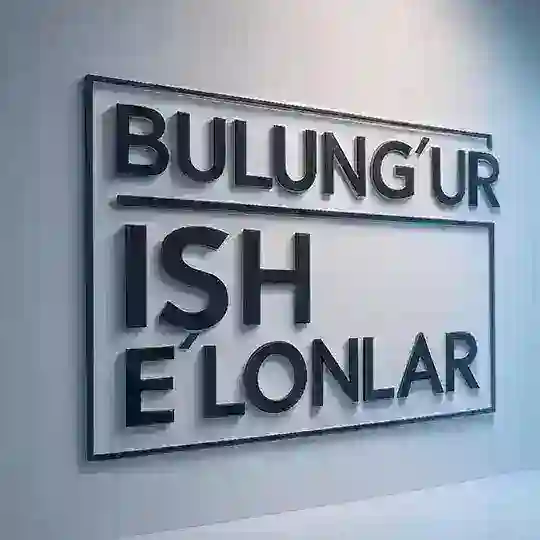 Bulungʻur ish Eʼlonlar®