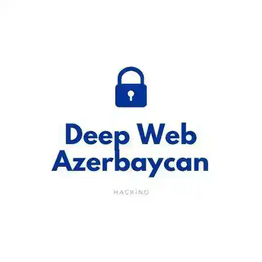 Deep Web Azerbaycan 🇦🇿❤️